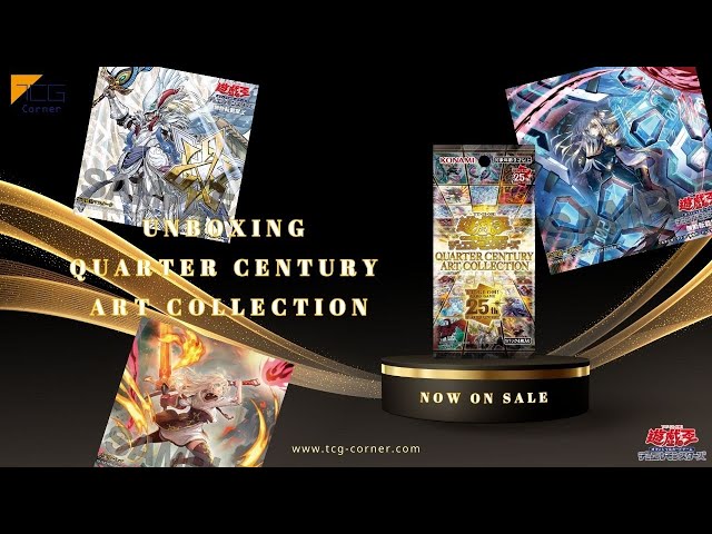Unboxing the Quarter Century Art Collection: Rare Cards Revealed